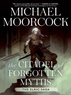 cover image of The Citadel of Forgotten Myths